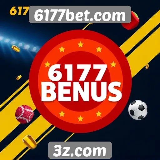 Funcionamento do sistema de bônus em 6177bet.com